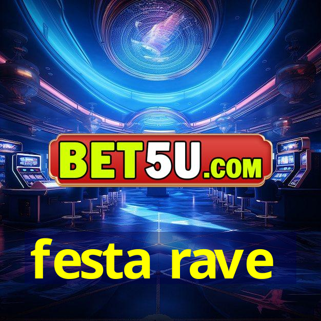 festa rave